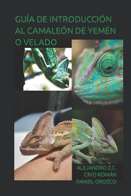 Book cover for Guia de Introduccion Al Camaleon de Yemen O Velado