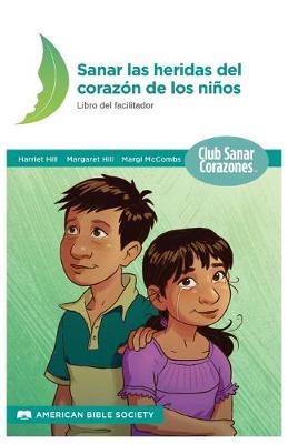 Book cover for Sanando las Heridas del Corazon