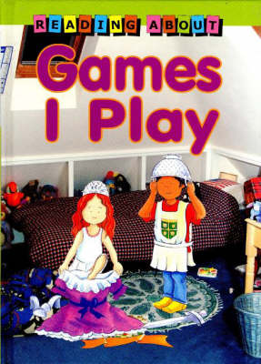 Cover of Reading About: Games I Play