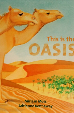 Cover of This Is the Oasis