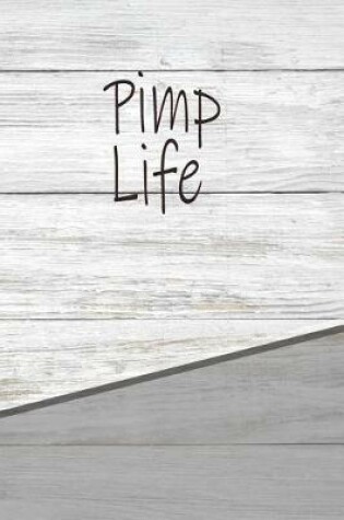 Cover of Pimp Life