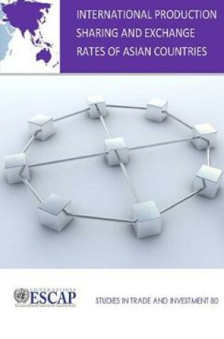 Cover of International production sharing and exchange rates of Asian countries