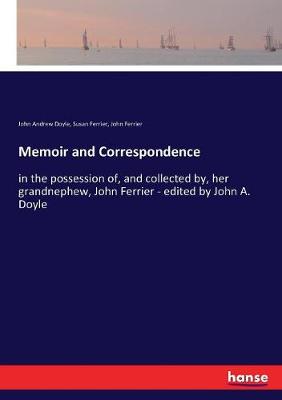 Book cover for Memoir and Correspondence