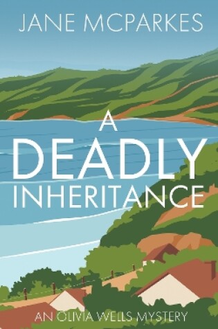 A Deadly Inheritance