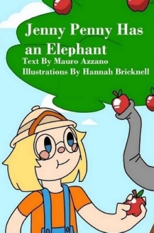 Cover of Jenny Penny Has an Elephant