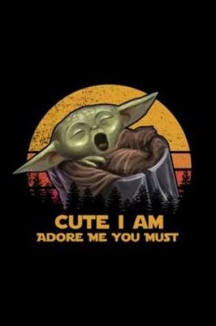 Cover of The 50 years old Cute Baby Yoda