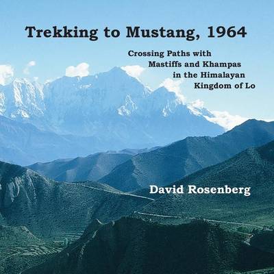 Book cover for Trekking to Mustang, 1964