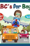 Book cover for Abc's for Boys Baby's Age 1-3 (English Edition)