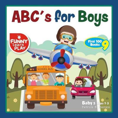 Book cover for Abc's for Boys Baby's Age 1-3 (English Edition)