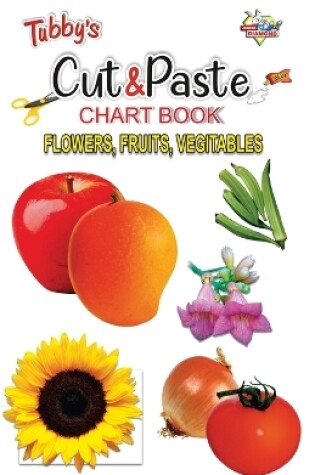 Cover of Tubby's Cut & Paste Chart Book Fruits