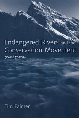 Book cover for Endangered Rivers and the Conservation Movement