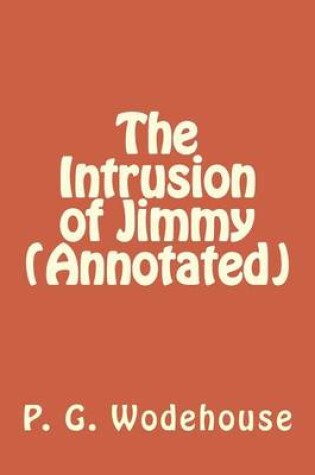 Cover of The Intrusion of Jimmy (Annotated)