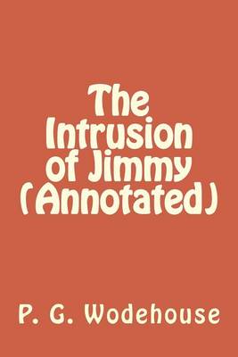Book cover for The Intrusion of Jimmy (Annotated)