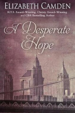 Cover of A Desperate Hope