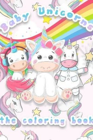 Cover of Baby Unicorns