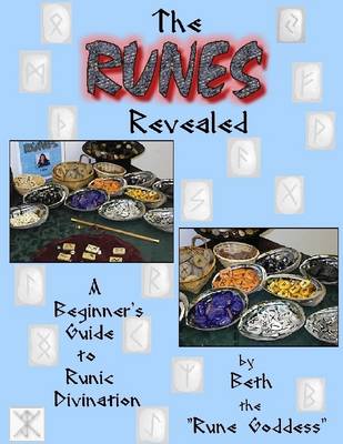 Book cover for The Runes Revealed: A Beginner's Guide to Runic Divinaiton