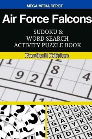 Cover of Air Force Falcons Sudoku and Word Search Activity Puzzle Book