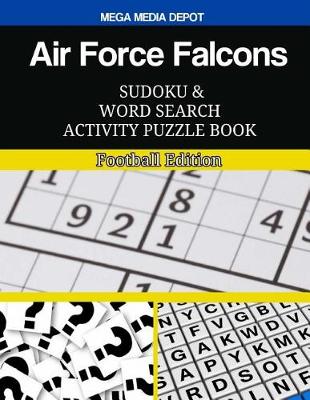 Book cover for Air Force Falcons Sudoku and Word Search Activity Puzzle Book