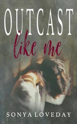 Book cover for Outcast Like Me