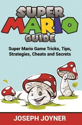 Book cover for Super Mario Guide