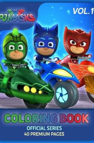 Cover of PJ Masks Coloring Book Vol1