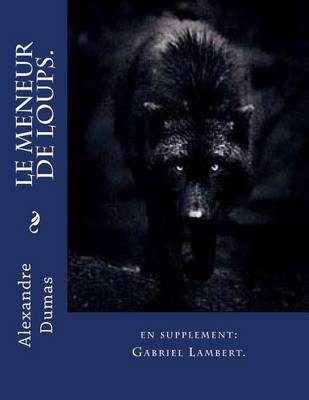 Cover of Le meneur de loups.