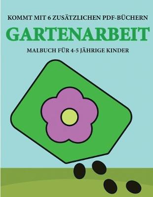 Cover of Malbuch für 4-5 jährige Kinder (Gartenarbeit)