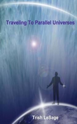 Book cover for Traveling to Parallel Universes