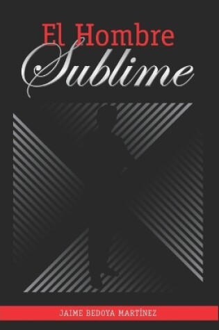Cover of El hombre sublime