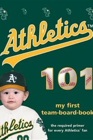 Cover of Oakland Athletics 101