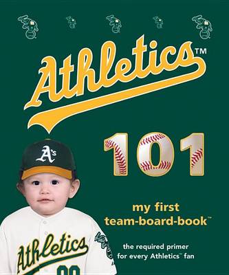 Cover of Oakland Athletics 101