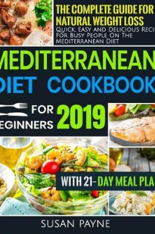 Cover of Mediterranean Diet Cookbook for Beginners 2019