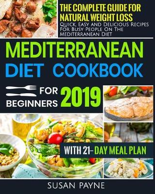 Book cover for Mediterranean Diet Cookbook for Beginners 2019