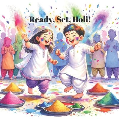 Book cover for Ready, Set, Holi!