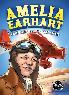 Book cover for Amelia Earhart Flies Across the Atl