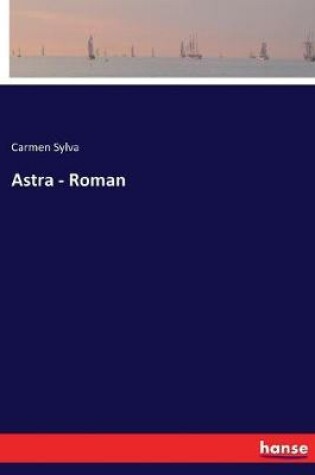 Cover of Astra - Roman