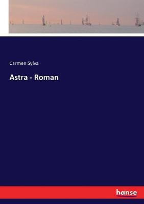 Book cover for Astra - Roman