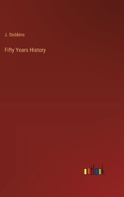 Book cover for Fifty Years History