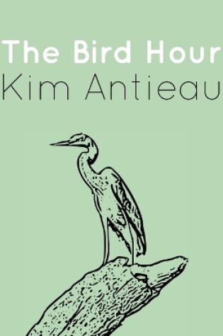 Cover of The Bird Hour