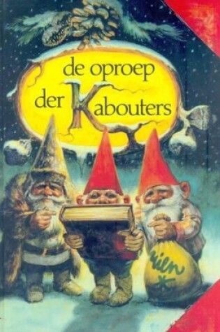 Cover of Die Oproep Van Die Kabouters