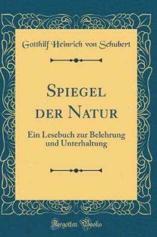 Cover of Spiegel Der Natur