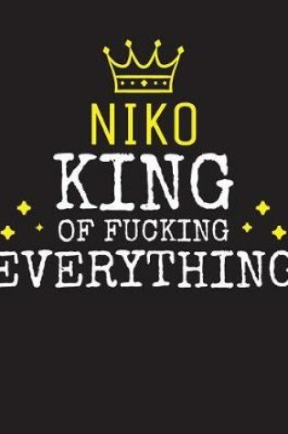 Cover of NIKO - King Of Fucking Everything