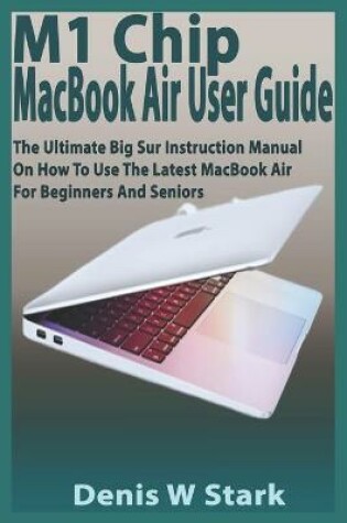 Cover of M1 Chip MacBook Air User Guide
