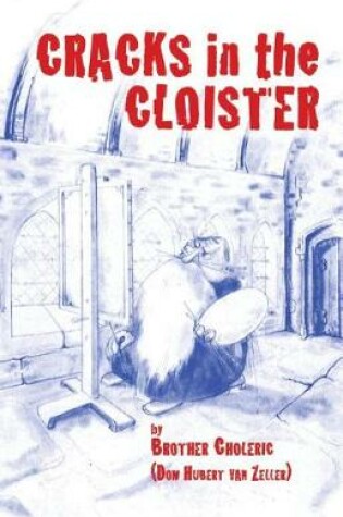 Cover of Cracks in the Cloister