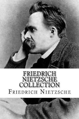 Book cover for Friedrich Nietzsche Collection