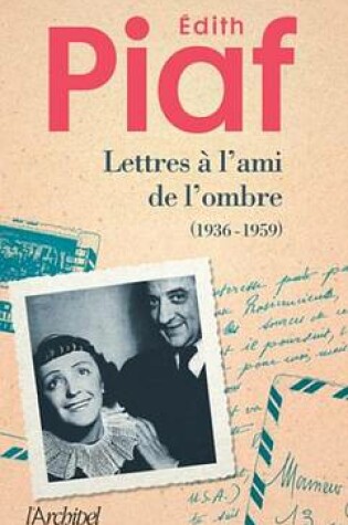 Cover of Lettres A L'Ami de L'Ombre