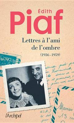 Book cover for Lettres A L'Ami de L'Ombre