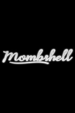 Cover of Mombshell