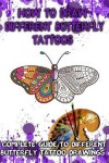 Book cover for How to Draw Different Butterfly Tattoos