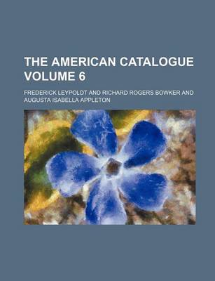 Book cover for The American Catalogue Volume 6